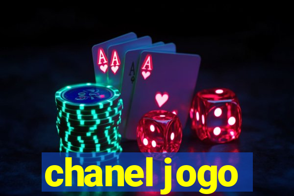 chanel jogo
